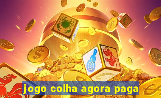 jogo colha agora paga